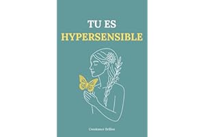 Tu es hypersensible