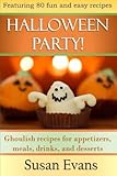 Halloween Party!: Ghoulish recipes for