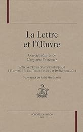 La  lettre et l'oeuvre