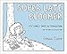 Super Late Bloomer: My Early Days in Transition by Julia Kaye