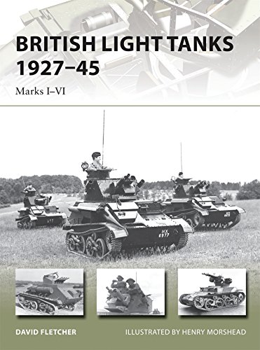 British Light Tanks 1927-45: Marks I-VI