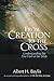 From Creation to the Cross: Understanding the First Half of the Bible
