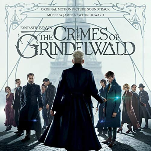 Album Art for Fantastic Beasts: The Crimes Of Grindelwald [Selections from the Motion Picture Soun by James Newton Howard