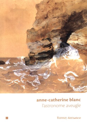L' astronome aveugle