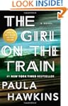 The Girl on the Train: A Novel