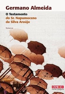 Livro O Testamento do Sr. Napumoceno da Silva Araújo