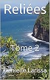 Reliées: Tome 2 (French Edition) by