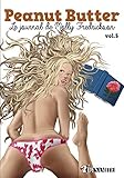 Peanut Butter - tome 5 (French Edition) by 