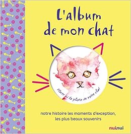 Amazon Fr L Album De Mon Chat Collectif Livres