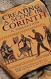 Creating a Scene in Corinth: A Simulation