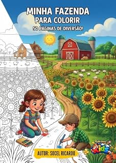Livro Minha Fazenda: Onde a natureza ganha vida com suas cores (Mundo Natural em Cores Livro 1)