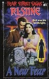 A New Fear (Fear Street Sagas #1)
