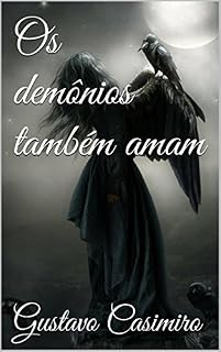 Livro Os demônios também amam (Légião Livro 1)