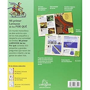 Mi primer Larousse de los ¿Por qué? (Spanish Edition)