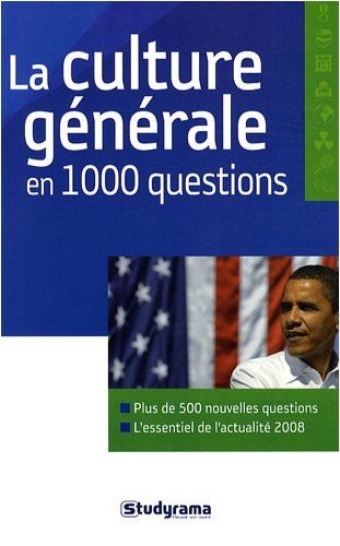La  culture générale en 1000 questions