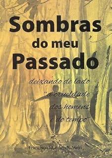 Livro SOMBRAS DO MEU PASSADO