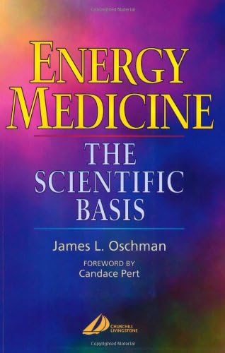 Amazon.com: Energy Medicine: The Scientific Basis: 9780443067297