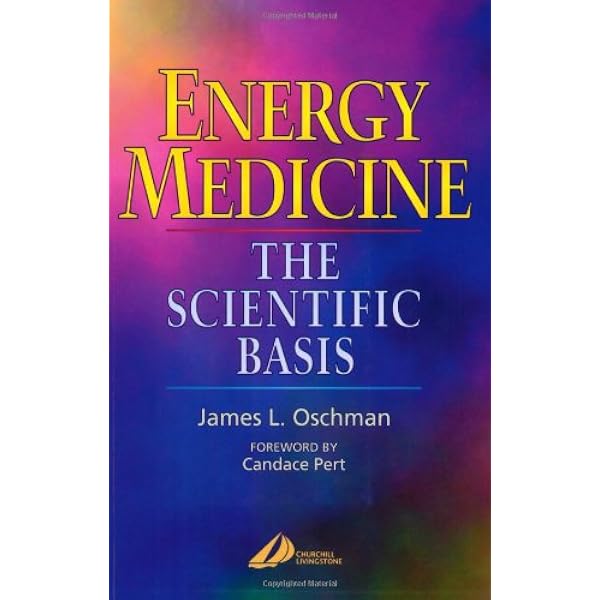 Amazon.com: Energy Medicine: The Scientific Basis: 9780443067297