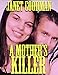 A Mother's Killer