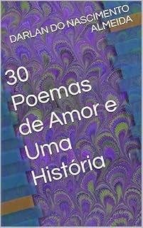 Livro 30 Poemas de Amor e Uma História