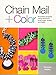Chain Mail + Color: 20 Jewelry Projects Using Aluminum Jump Rings, Scales, and Disks