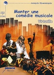 Monter une comédie musicale