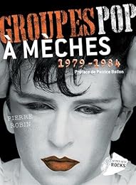 Groupes pop à mèches