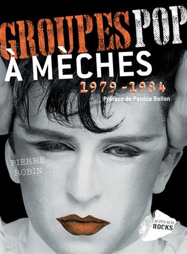 Groupes pop à mèches