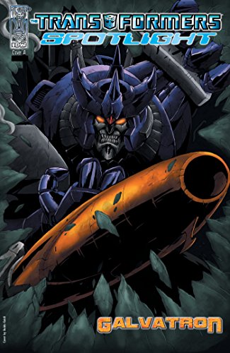 Transformers: Spotlight - Galvatron