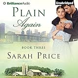 Plain Again: The Plain Fame Series, Book 3 by 