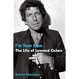 I'm Your Man: The Life of Leonard Cohen