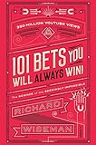 101 Bets You Will Always Win: The Science of the Seemingly Impossible