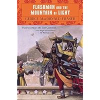 Flashman and the Mountain of Light (Flashman Papers, Book 9)