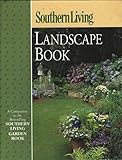 Southern Living Landscape Book [Hardcover] [Jan 01, 2000] BENDER, Steve by 