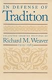 In Defense of Tradition