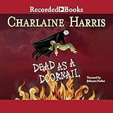 Dead as a Doornail: Sookie Stackhouse Southern Vampire Mystery # 5 by