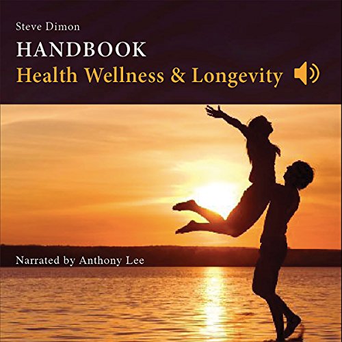 Health, Wellness & Longevity by Steve Dimon
