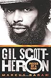 Gil Scott-Heron: Pieces of a Man