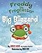 Freddy the Frogcaster and the Big Blizzard