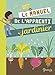 Le manuel de l'apprenti jardinier by