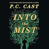 Into the Mist
