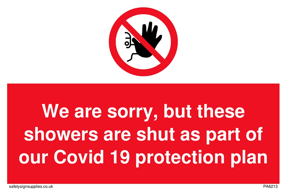 Pack of five - We are sorry, but these showers are shut as part of our Covid 19 protection plan Sign - 150x100mm...