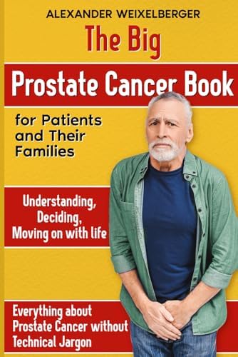 Invasion of the Prostate Snatchers: Revised and Updated Edition