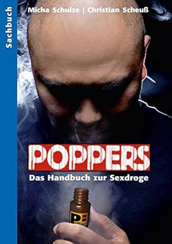 Download Poppers: Das Handbuch zur schwulen Sexdroge PDF