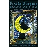 Pirate Utopias: Moorish Corsairs & European Renegadoes
