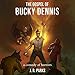 The Gospel of Bucky Dennis by