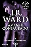 Amante consagrado  #6 / Lover Enshrined #6 (La Hermandad De La Daga Negra) (Spanish Edition)