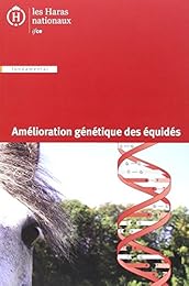 Amélioration génétique des équidés