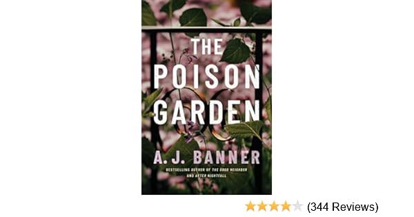 The Poison Garden Kindle Edition By A J Banner Literature