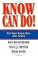 Know Can Do!: Put Your Know-How Into Action